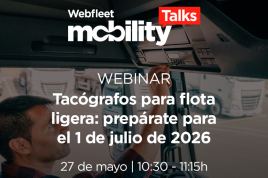 El tacógrafo obligatorio llega a la flota ligera: webinar Webfleet